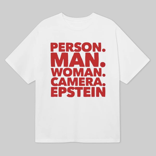 Harry Shannon Person Man Woman Camera Epstein T Shirt 8