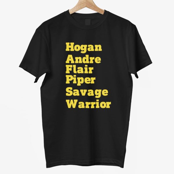 Hogan Andre Flair Piper Savage Warrior Shirt 3