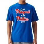 I Got Phingered At The Phillies Game Shirt