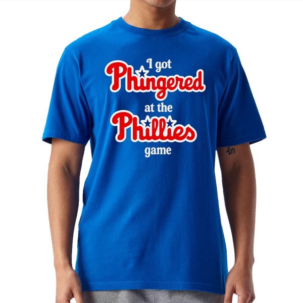 I Got Phingered At The Phillies Game Shirt 1