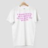 If Pedro Pascal Gets Nervous He Can Have Sex With Me Shirt 8