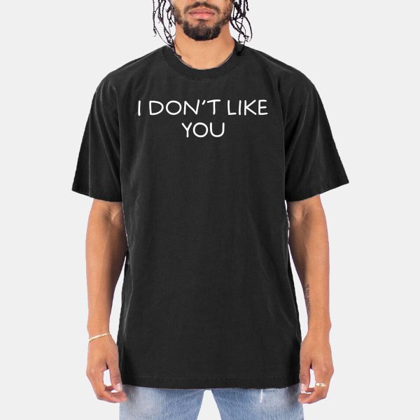 Jennifer Tilly I Dont Like You Shirt 10