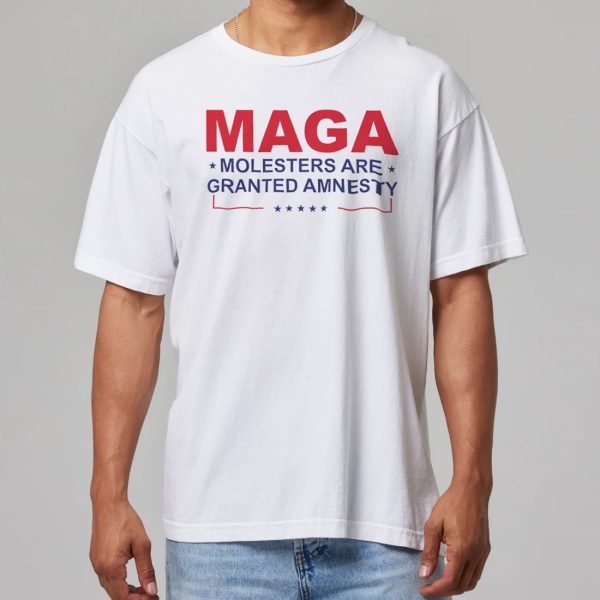 MAGA Molesters Are Granted Amnesty Shirt 11