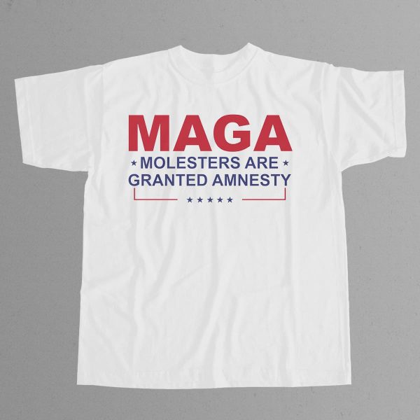 MAGA Molesters Are Granted Amnesty Shirt 12