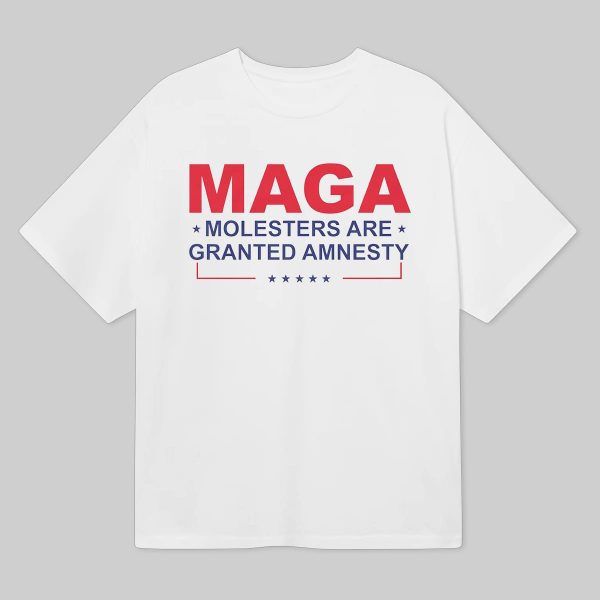 MAGA Molesters Are Granted Amnesty Shirt 6