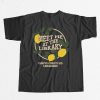 Meet Me At The Library Corpus Christi ISD Librarians Shirt 9