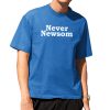 Never Newsom Shirt 2
