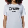 Newsom For Prison 2025 Shirt 6