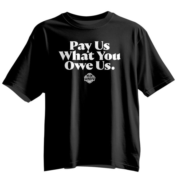 Pay Us What You Owe Us T Shirt 4