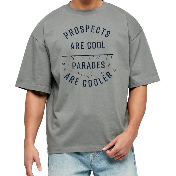 Prospects Are Cool Parades Are Cooler Shirt 2