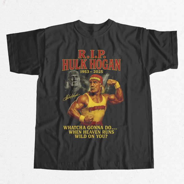RIP Hulk Hogan Whatcha Gonna Do When Heaven Runs Wild On You Shirt 5