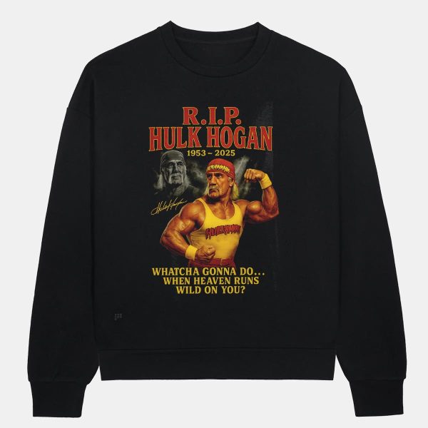 RIP Hulk Hogan Whatcha Gonna Do When Heaven Runs Wild On You Shirt 8