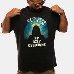 RIP Ozzy Osbourne See You On The Other Side Shirt