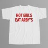 Sophie Cunningham Hot Girls Eat Arbys Shirt 11