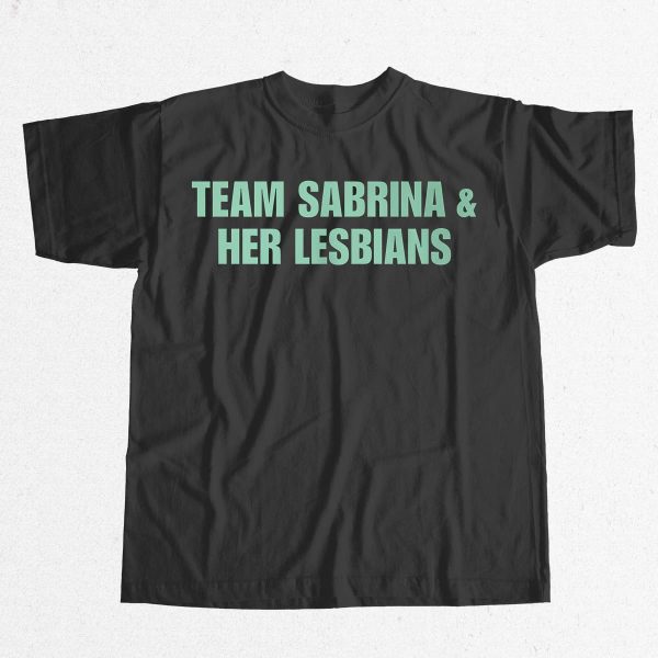 Team Sabrina and Her Lesbians Shirt 9