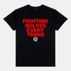 Tim Sylvia Fighting Solves Everything Shirt 11