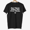 WNBPA Pay Them What You Owe Them Shirt 12