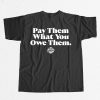 WNBPA Pay Them What You Owe Them Shirt 17