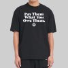 WNBPA Pay Them What You Owe Them Shirt 5