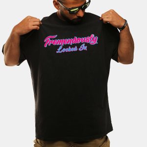 Romy Gonzalez Tremendously Locked In Shirt 1