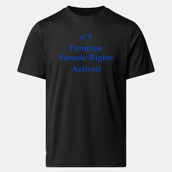65 Feminist Female Rights Activist Shirt 11