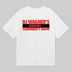 DJ Wagners Annual Community Drive Shirt 1