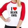 Bryce Hall I Love Black Cock Shirt 10