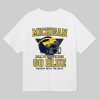 Bussin Michigan Hall To The Victors Go Blue Shirt 1