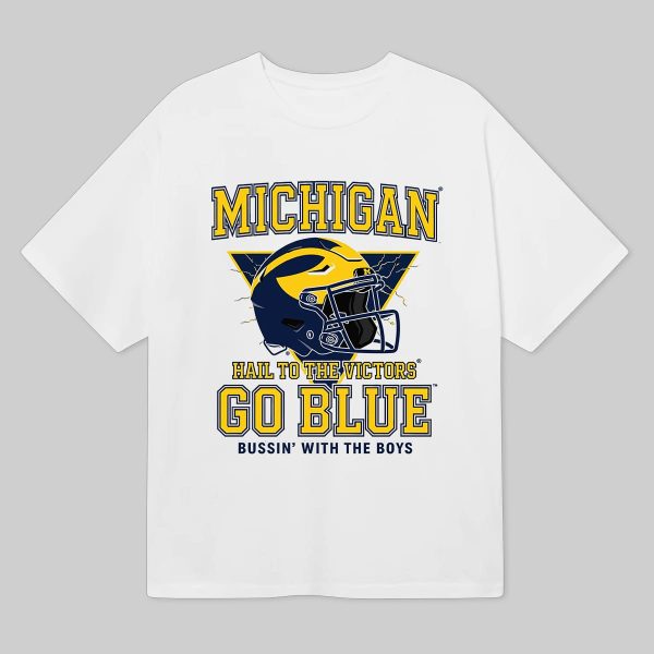 Bussin Michigan Hall To The Victors Go Blue Shirt 1