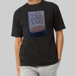Fuck Ronnie Radke Meme Shirt 10