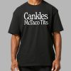 Cankles Mctaco Tits Shirt 5