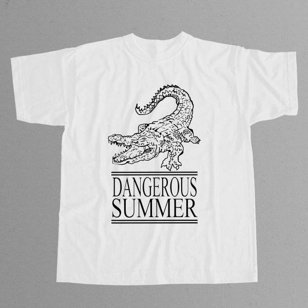 Dangerous Summer Shirt 12