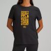 Dont Hurt People And Dont Take Their Stuff Shirt 5