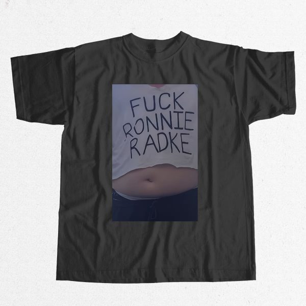 Fuck Ronnie Radke Meme Shirt 8