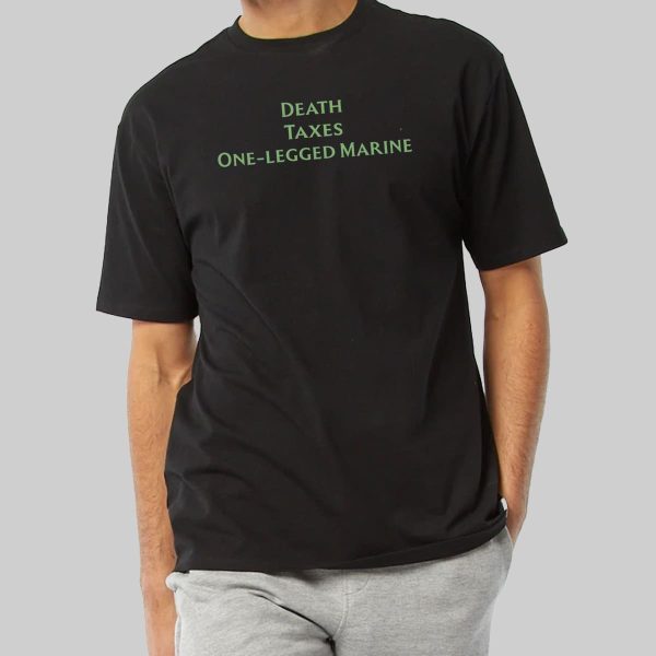 Gabby Williams Death Taxes One Legged Marine Shirt 10