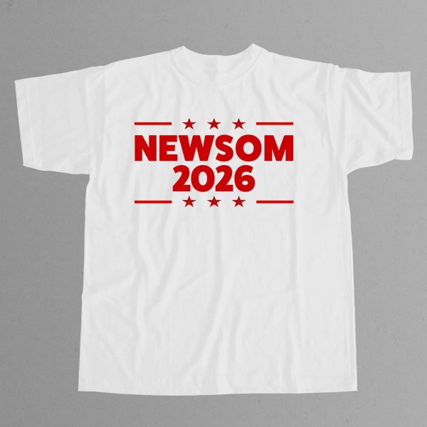 Gavin Newsom 2026 Shirt 12
