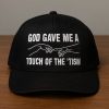 God Gave Me A Touch Of The Tism Hat