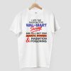I Ate The Radioactive Walmart Shrimp Shirt 7