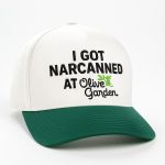 I Got Narcanned At The Olive Garden Hat