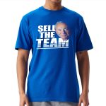 Jerry Jones Sell The Team T-Shirt