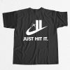 Just Hit It Shirt Twin Towers 9 11 10