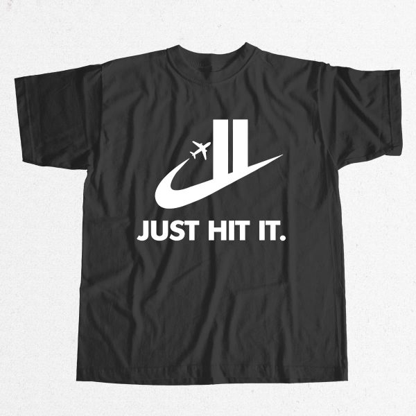 Just Hit It Shirt Twin Towers 9 11 10