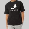 Just Hit It Shirt Twin Towers 9 11 12