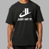 Just Hit It Shirt Twin Towers 9 11 4
