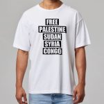 Miguel Free Palestine Sudan Syria Congo Shirt