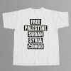 Miguel Free Palestine Sudan Syria Congo Shirt 12