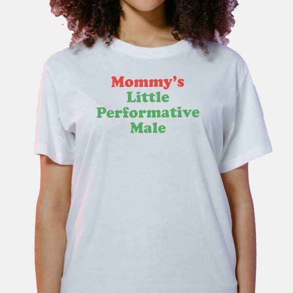 Mommys Little Performative Male Shirt 7