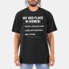 My Red Flags In Women Purple Or Blue Hair Large Septum Ring Has A Penis Shirt 10