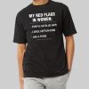 My Red Flags In Women Purple Or Blue Hair Large Septum Ring Has A Penis Shirt 11