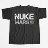 Nuke Mars Shirt 13